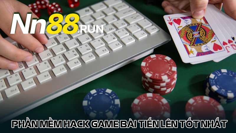 Top 2 phần mềm hack game bài tiến lên hiệu quả và tin cậy 5 Phần mềm hack game bài tiến lên tốt nhất
