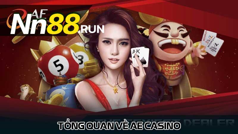 Giới thiệu về AE casino - Tổng quan và lịch sử phát triển 4 Tổng quan về AE casino